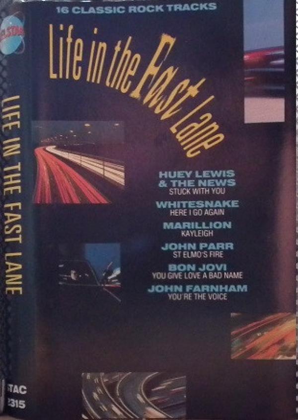  - Life In The Fast Lane