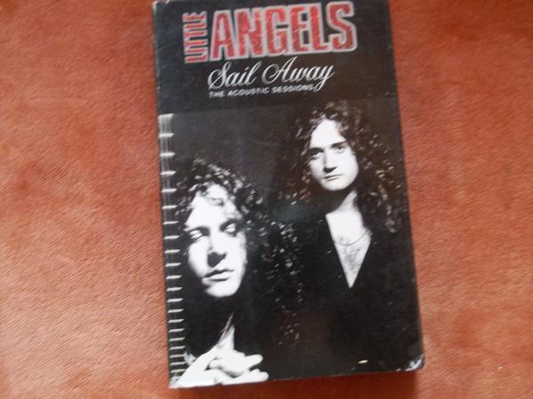 Little Angels - Sail Away (The Acoustic Sessions)