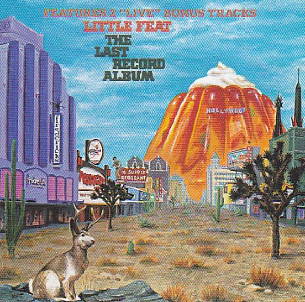 Little Feat - The Last Record Album