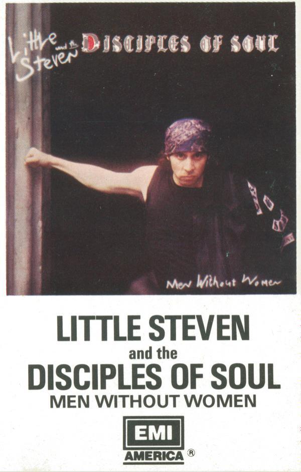 Little Steven And The Disciples Of Soul - Men Without Women