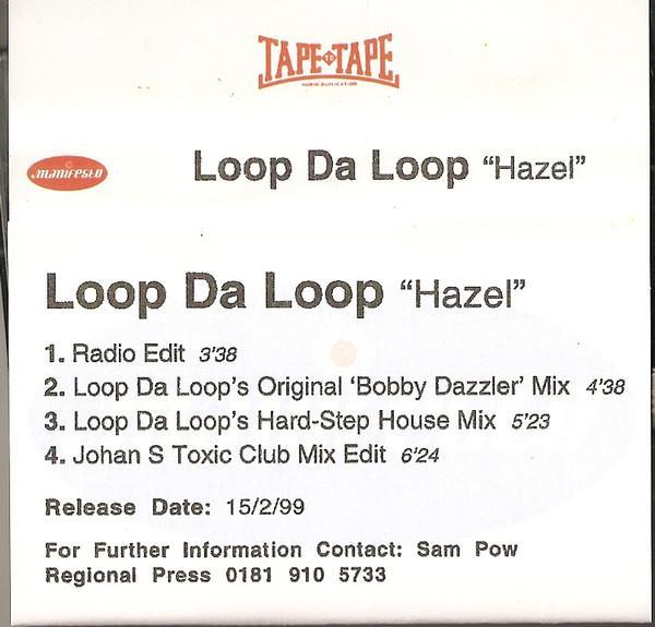 Loop Da Loop - Hazel