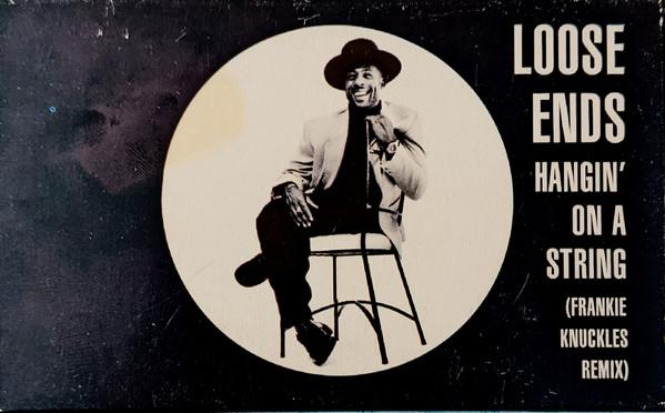 Loose Ends - Hangin' On A String (Frankie Knuckles Remix)