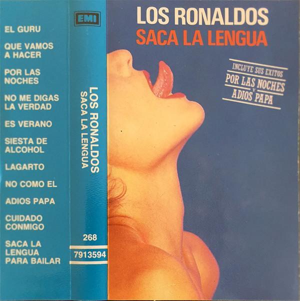 Los Ronaldos - Saca La Lengua