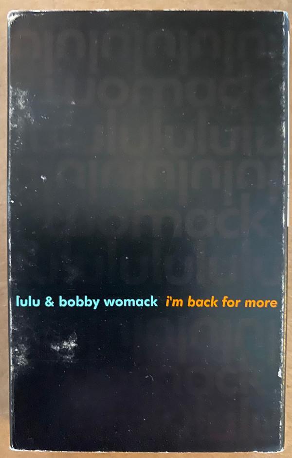 Lulu, Bobby Womack - I'm Back For More