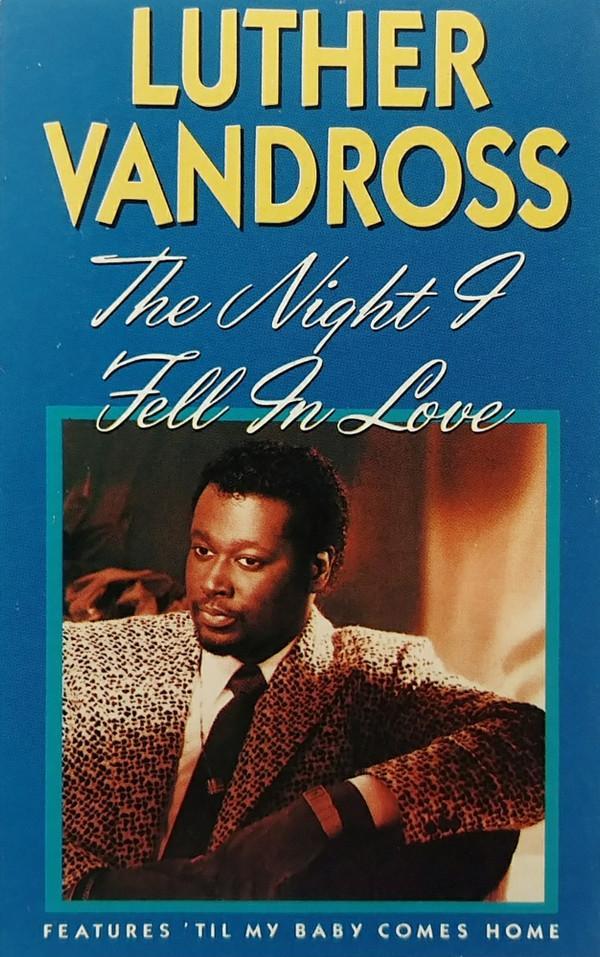 Luther Vandross - The Night I Fell In Love