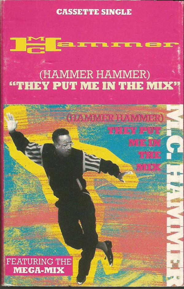MC Hammer - (Hammer Hammer) They Put Me In The Mix