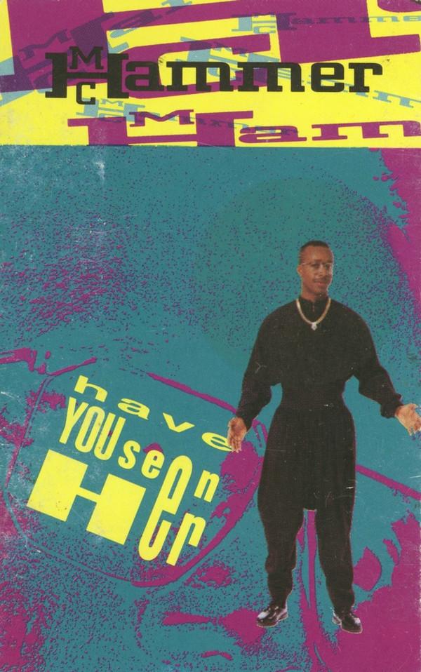 MC Hammer - Have You Seen Her