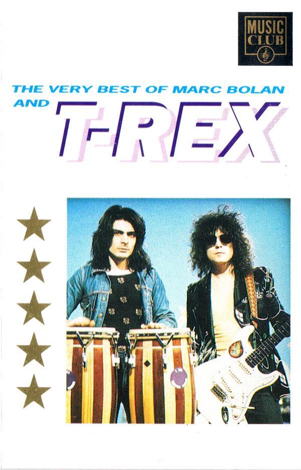 Marc Bolan, T. Rex - The Very Best Of Marc Bolan And T-Rex