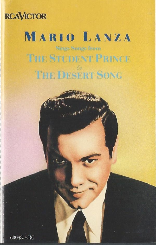 Mario Lanza - Sings Songs From The Student Prince & The Desert Song