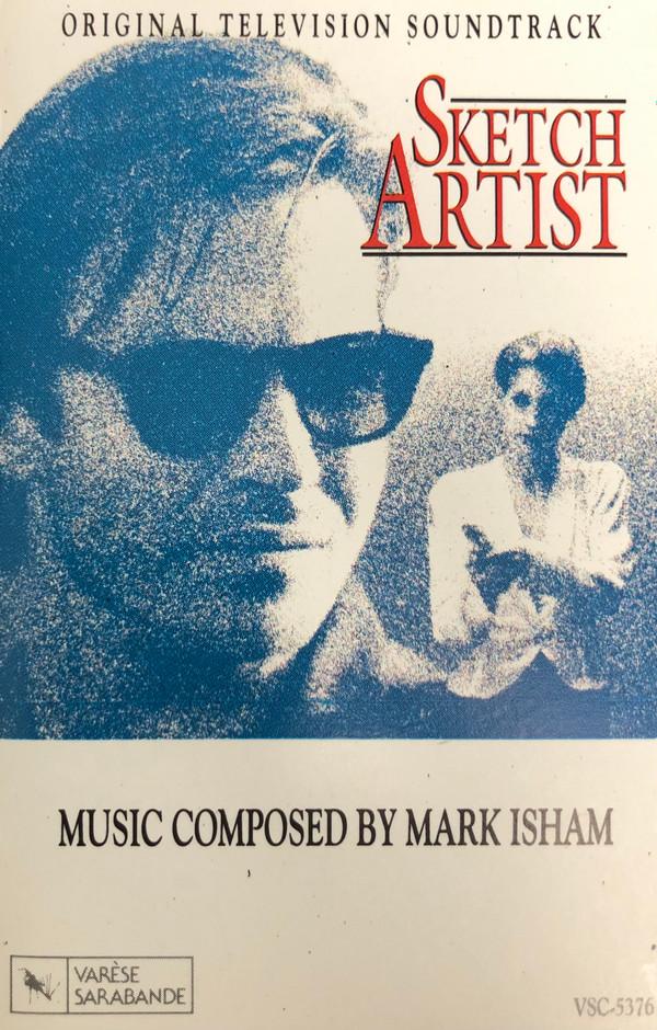 Mark Isham - Sketch Artist (Original Television Soundtrack)