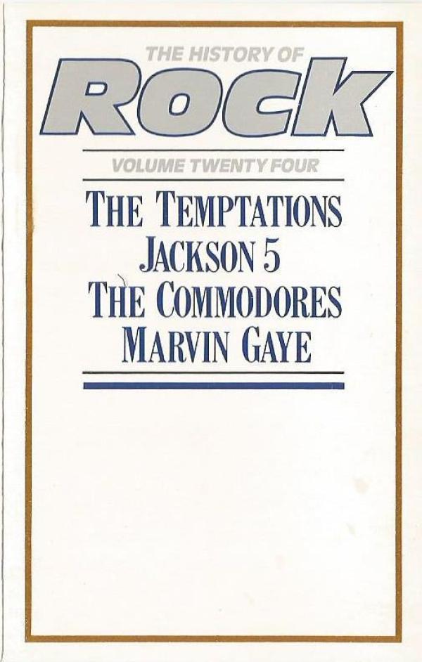 Marvin Gaye, The Temptations, Commodores, The Jackson 5 - The History Of Rock (Volume Twenty Four)