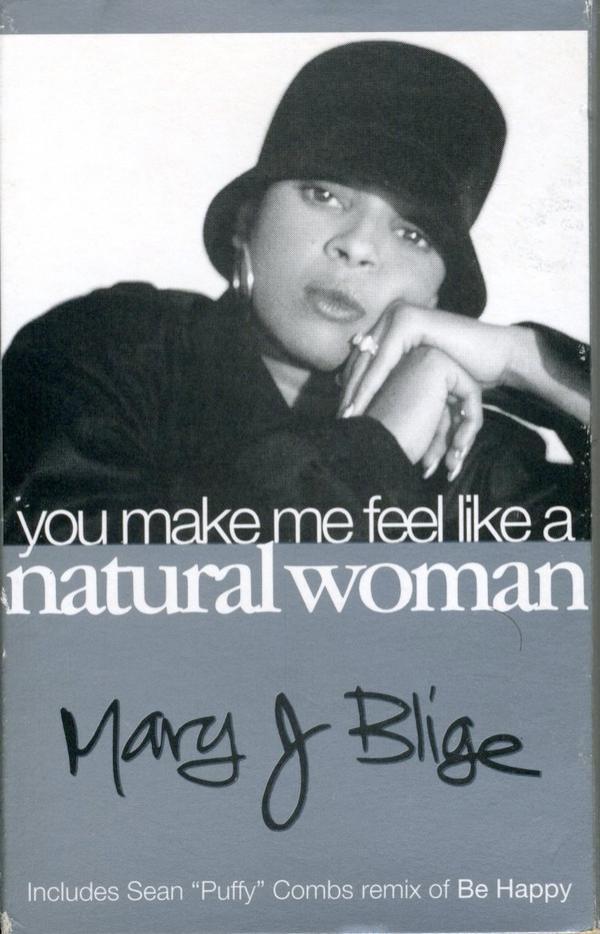 Mary J. Blige - (You Make Me Feel Like A) Natural Woman