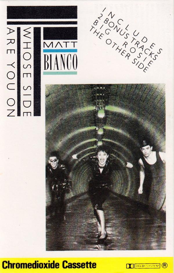 Matt Bianco - Whose Side Are You On