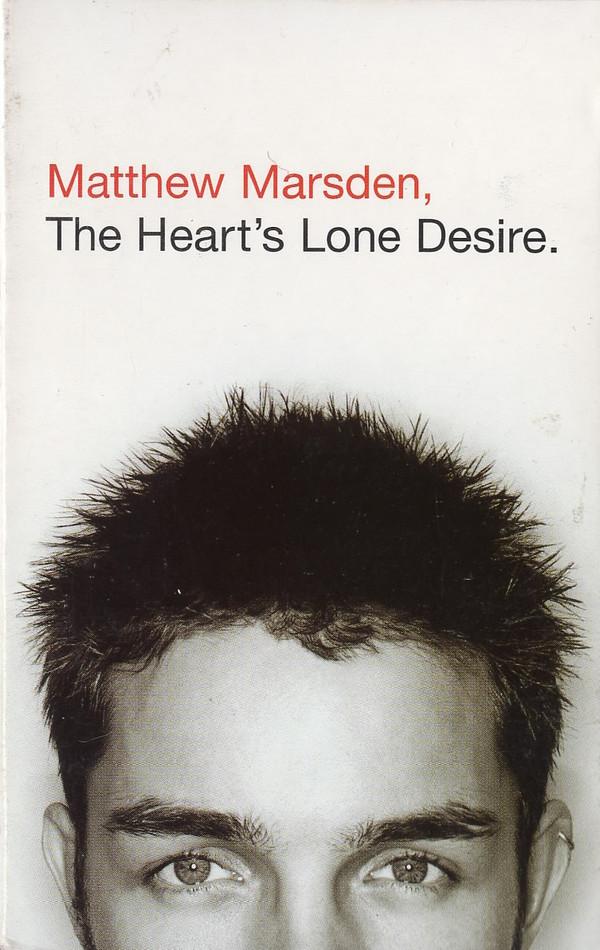 Matthew Marsden - The Heart's Lone Desire