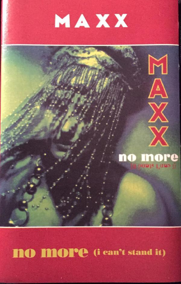 Maxx - No More (I Can't Stand It)