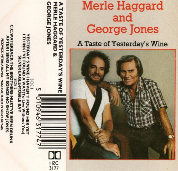 Merle Haggard, George Jones  - A Taste Of Yesterday's Wine