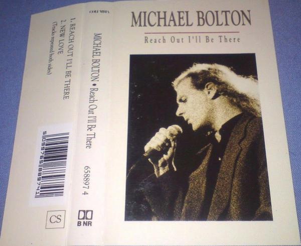 Michael Bolton - Reach Out I'll Be There