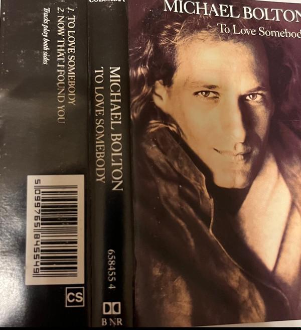 Michael Bolton - To Love Somebody