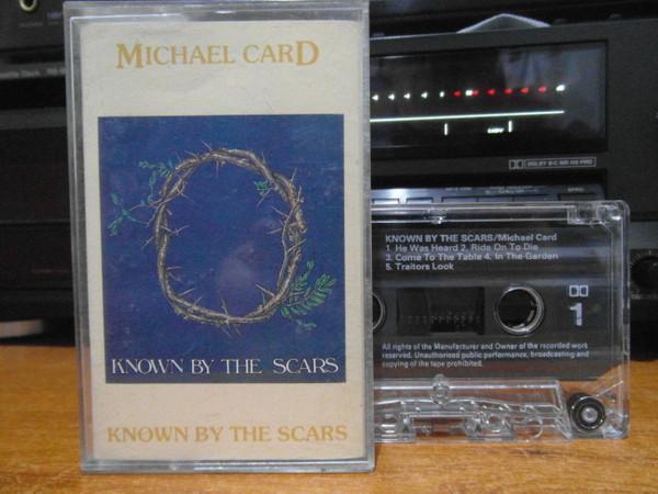 Michael Card - Known By The Scars