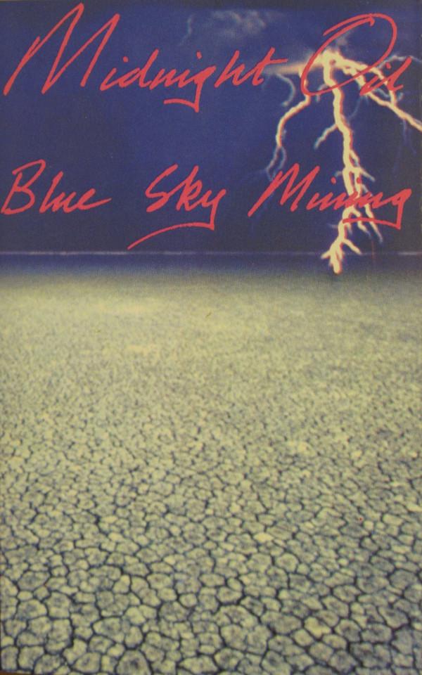Midnight Oil - Blue Sky Mining