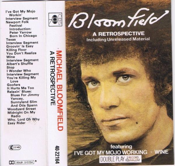 Mike Bloomfield - Bloomfield: A Retrospective