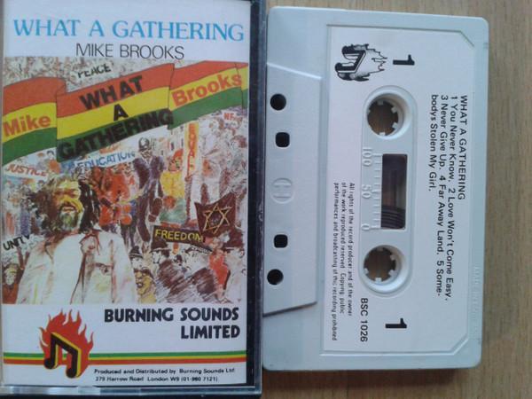 Mike Brooks - What A Gathering