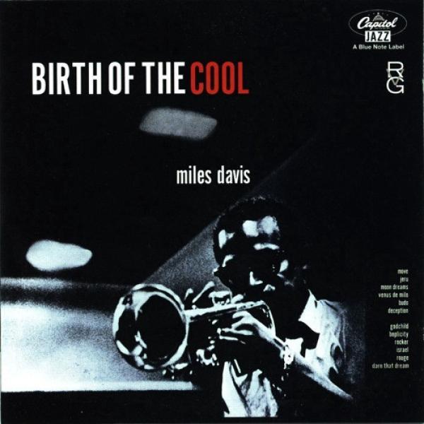 Miles Davis - Birth Of The Cool