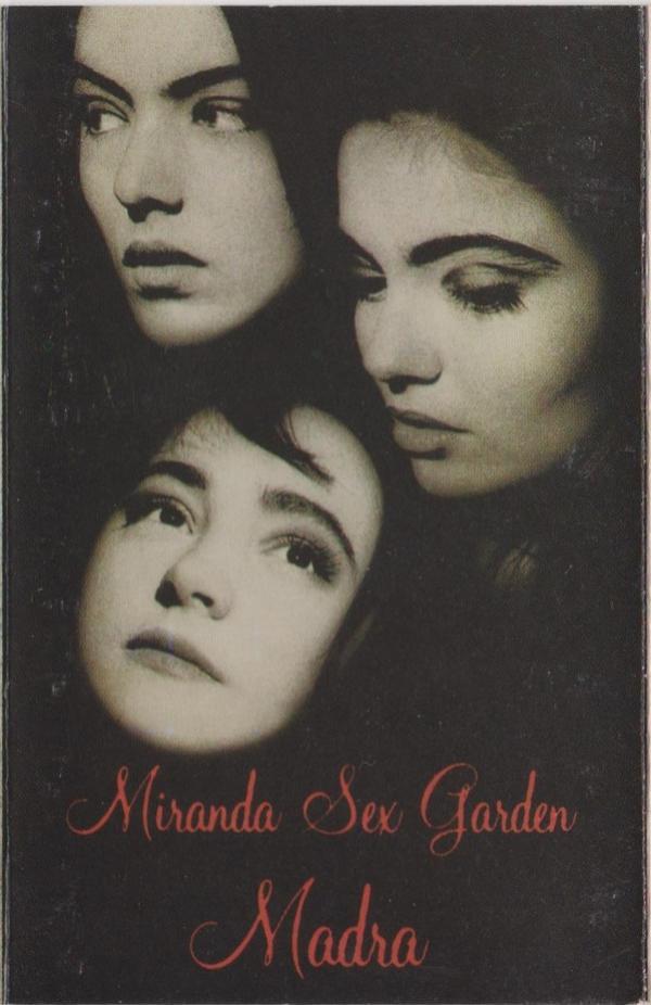 Miranda Sex Garden - Madra