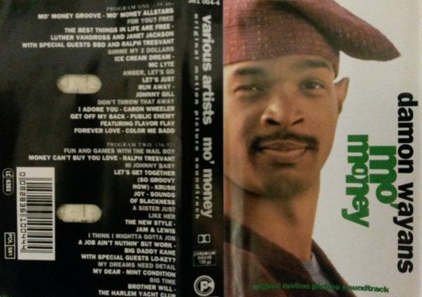 - Mo' Money - Original Motion Picture Soundtrack