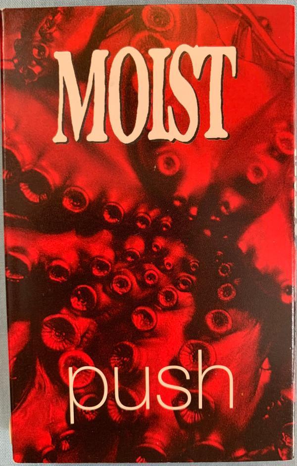 Moist  - Push
