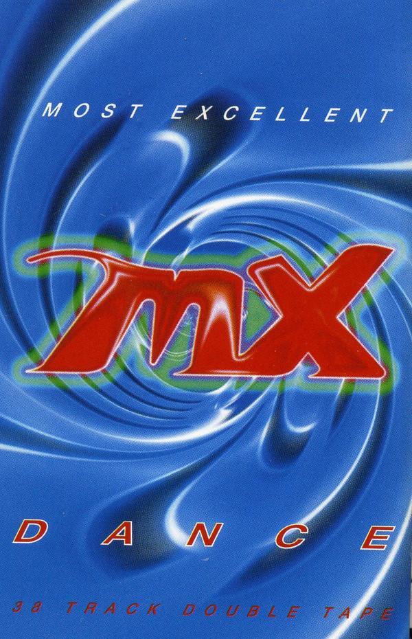  - Most Excellent Dance