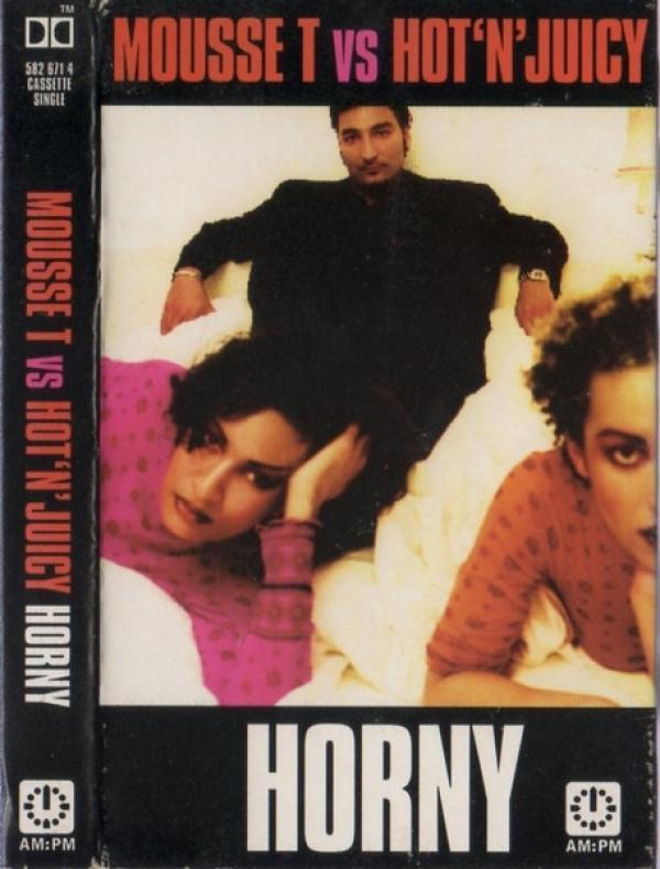 Mousse T., Hot 'N' Juicy - Horny