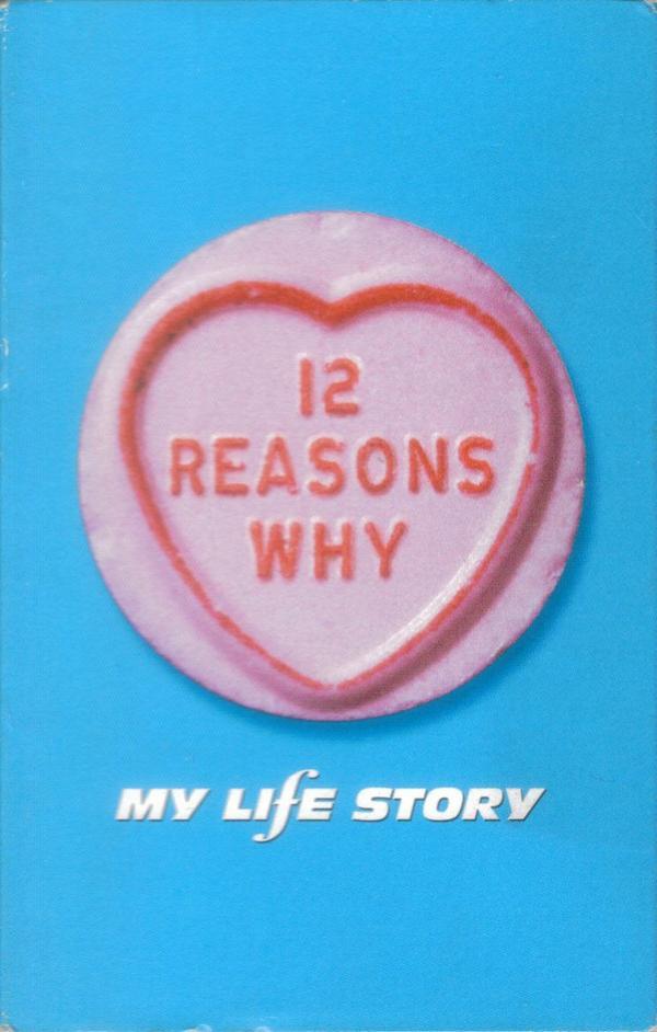 My Life Story - 12 Reasons Why I Love Her