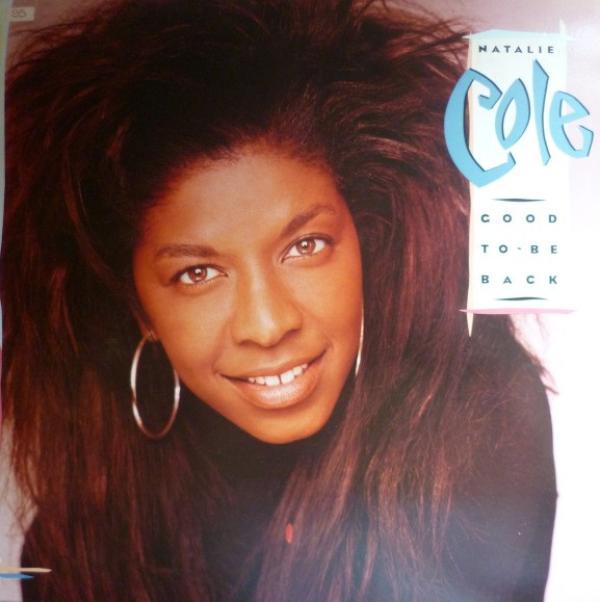 Natalie Cole - Good To Be Back