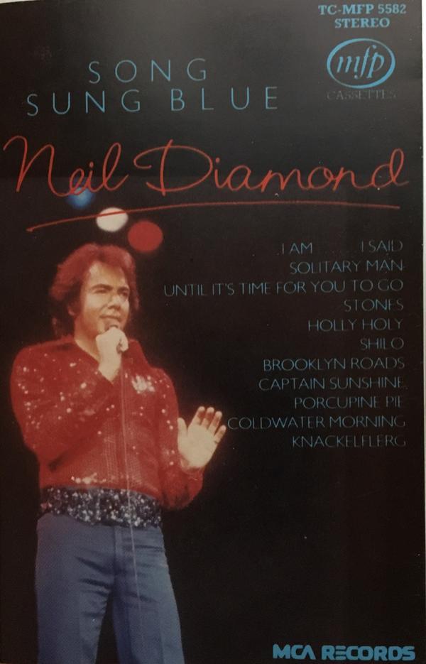 Neil Diamond - Song Sung Blue