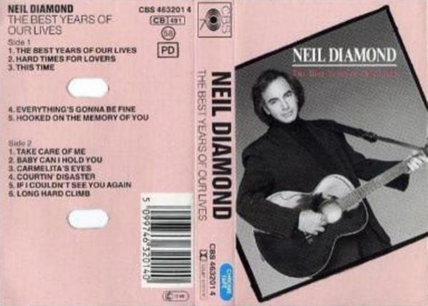 Neil Diamond - The Best Years Of Our Lives