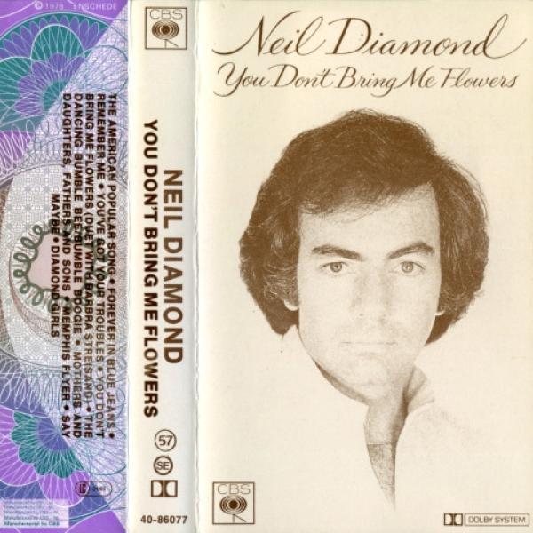 Neil Diamond - You Don't Bring Me Flowers