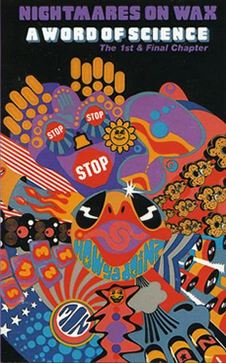 Nightmares On Wax - A Word Of Science