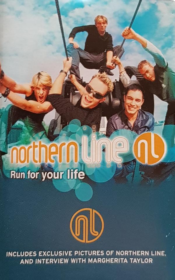 Northern Line (2) - Run For Your Life