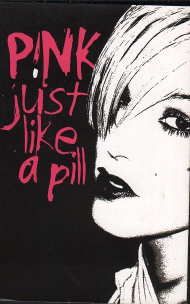 P!NK - Just Like A Pill