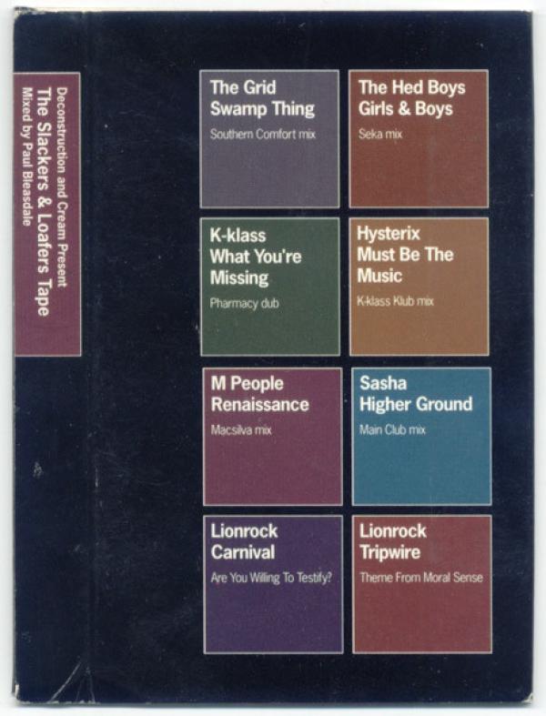 Paul Bleasdale - Deconstruction And Cream Present The Slackers & Loafers Tape