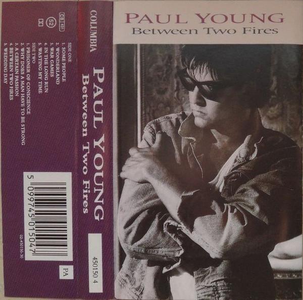 Paul Young - Between Two Fires