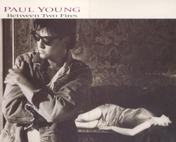 Paul Young - Between Two Fires