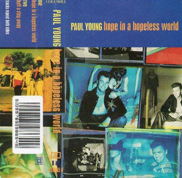 Paul Young - Hope In A Hopeless World