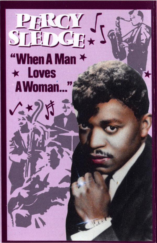 Percy Sledge - When A Man Loves A Woman
