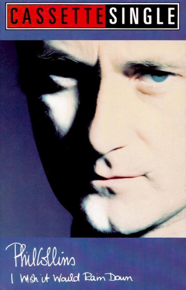 Phil Collins - I Wish It Would Rain Down