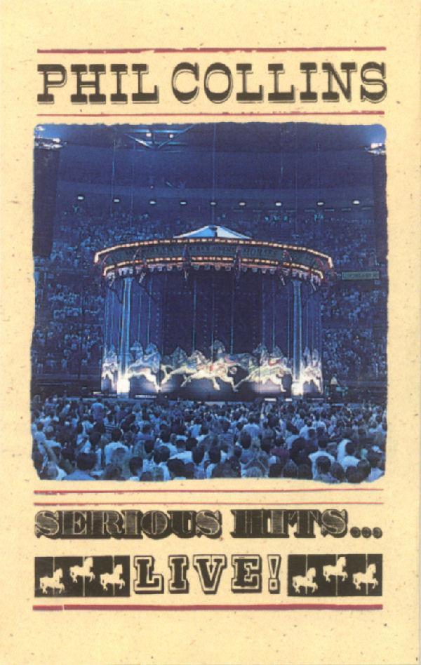 Phil Collins - Serious Hits...Live!