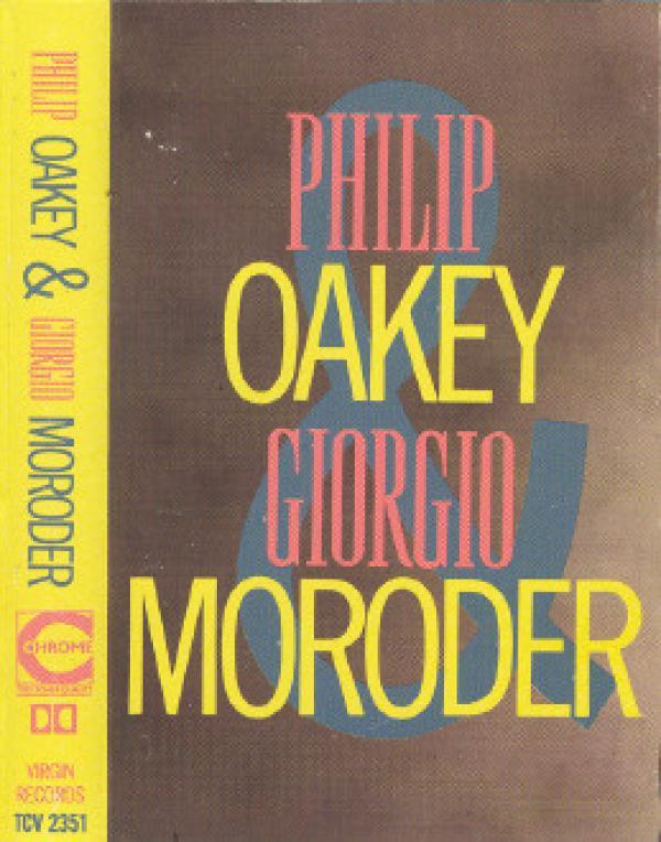 Philip Oakey, Giorgio Moroder - Philip Oakey & Giorgio Moroder