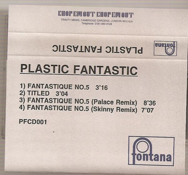 Plastic Fantastic - Fantastique No.5