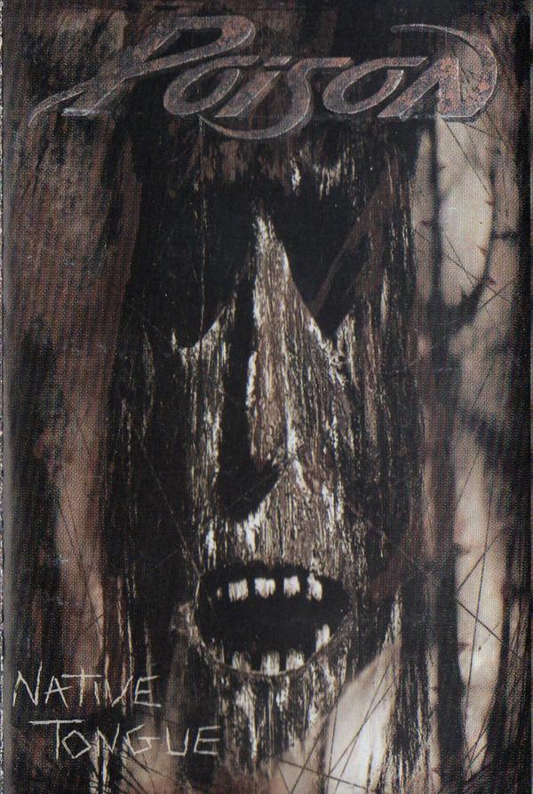 Poison (3) - Native Tongue